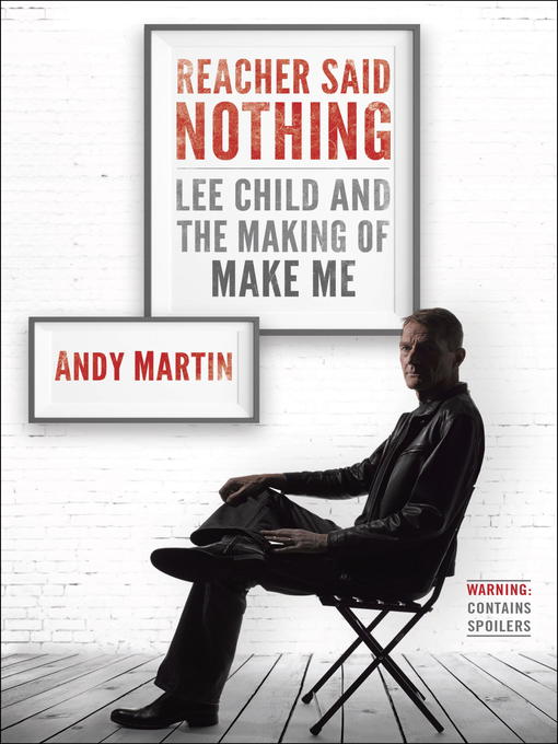 Title details for Reacher Said Nothing by Andy Martin - Available